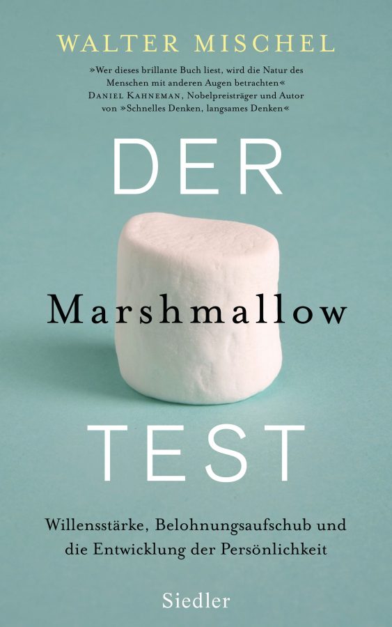 Der Marshmallow-Test von Walter Mischel